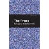 Niccolo Machiavelli The Prince (Tascabile) Mint Editions