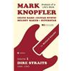 Richard Koechli Mark Knopfler - Volume 1 (The Dire Straits Years, Sp (Tascabile)