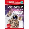 DK Super Readers Level 3 Space Busters Race to the Moon (Tascabile)