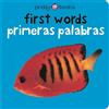 Roger Priddy First Words / Primeras Palabras Bilingual (Brigh (Libro di cartone)