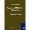 Alois Essigmann Sagen und Märchen Altindiens (Tascabile)