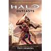 Troy Denning Halo: Outcasts (Tascabile)