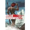 R. L. Stine Jude Ellison S. Doyle Hello Darkness Vol. 4 (Tascabile)
