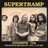 Supertramp Goodbye '70s: Inglewood Broadcast 1979 (CD) Album