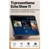 Echo Show 11 (Ultimo Modello) - Schermo Full HD Da 11" Con Colori Vibranti, Area