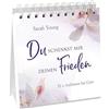 Sarah Young Du schenkst mir deinen Frieden - Aufstellbuch: 52 x Aufa (Tascabile)