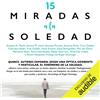 AA.VV. Voz virtual Arcopress 15 Miradas a la soledad (Tascabile)