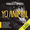 Francisco Capacete González Voz Virtual Editorial Almuzar Yo, animal (Tascabile)