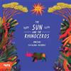 Ndalu de Almeida The Sun and the Rhinoceros (Tascabile)