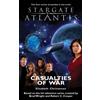 Elizabeth Christensen Stargate Atlantis: Casualties of War (Tascabile)