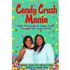 Brenda Hurd Miracle Hurd Candy Crush Mania (Tascabile)