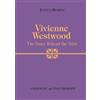 Jessica Bumpus Vivienne Westwood: The Story Behind the Style (Copertina rigida)