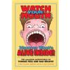 Linda Allison Rebecca Smith Judy Diamond Watch Your Mouth (Tascabile)