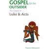 Patrick Whitworth Gospel for the Outsider (Tascabile) Gospel Study Guides