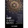 Maurice Magre La Clef des Choses Cachées (Tascabile)