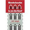 Jiri Weil Philip Roth Mendelssohn Is On The Roof (Tascabile)
