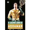 Panini Comics Il grande libro di Aquaman