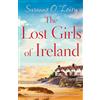 Bookouture The Lost Girls of Ireland: A heart-warming and feel-good page-turner set in Ireland: 7
