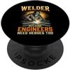 Funny Welding Merch Saldatore perché anche gli ingegneri hanno bisogno di eroi - Saldatura PopSockets PopGrip Adesivo