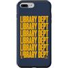 Library Dept Reads Custodia per iPhone 7 Plus/8 Plus Biblioteca Dipartimento Bibliotecario Lettura amante del libro
