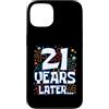 Twenty One Later 21st Birthday Party Mem Custodia per iPhone 13 Twenty One 21 Years Later 21st Birthday Party Funny Meme