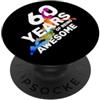 COOL BASKETBALL DESIGNS AND OUTFITS 60 ANNI DI BEING AWESOME BASKET 60. COMPLEANNO PopSockets PopGrip Adesivo
