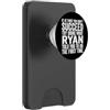 Wisdom Sarcasm Gifts Se all'inizio non riesci prova a fare quello che Ryan ti ha detto PopSockets PopWallet per MagSafe