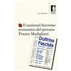 Firenze University Press Il nazional-fascismo economico del giovane Franco Modigliani