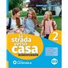 Rebillo STRADA VERSO CASA - VOLUME 2 + PERCORSI 2 (LA) - (9788835056225) + Materiali didattici - Rebillo