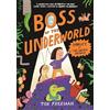 Hachette Children's Book Boss of the Underworld 01: Shirley vs the Green Menace: Book 1