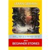 Bermuda Word Learn German with Beginner Stories: Interlinear German to English: 1