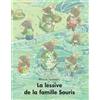 L'Ecole des Loisirs La lessive de la famille Souris