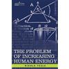 Nikola Tesla The Problem of Increasing Human Energy (Tascabile)