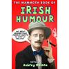 Aubrey Malone The Mammoth Book of Irish Humour (Tascabile) Mammoth Books