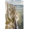 Alice Duer Miller The White Cliffs (Copertina rigida)