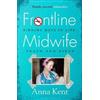 Anna Kent Frontline Midwife (Tascabile)