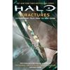 Troy Denning Tobias S. Buckell Christie Golden Halo: Fractures (Tascabile)