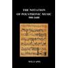 Willi Apel The Notation Of Polyphonic Music 900 1600 (Hardbac (Copertina rigida)