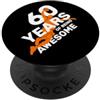 COOL BASKETBALL DESIGNS AND OUTFITS 60 ANNI DI BEING AWESOME BASKET 60. COMPLEANNO PopSockets PopGrip Adesivo