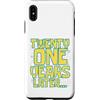 Twenty One Later 21st Birthday Party Mem Custodia per iPhone XS Max Twenty One 21 Years Later 21st Birthday Party Funny Meme Tee