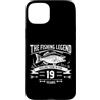 19 YEAR OLD FISHER BIRTHDAY PRESENTS Custodia per iPhone 15 Plus La leggenda della pesca li avvolge per 19 anni compleanno