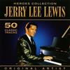 Jerry Lee Lewis Heroes Collection (CD)