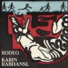 Karin Rabhansl Rodeo (Vinyl LP)