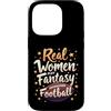 Flo Design Fantasy Football Outfits Custodia per iPhone 14 Pro Real Women Play Fantasy Football Women