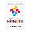 Nohemí Pagán Perfectamente Diferentes (Tascabile)