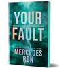 Mercedes Ron Your Fault (Deluxe Edition) (Tascabile) Culpable