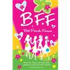Isabel B. Lluch B.F.F. Best Friends Forever (Tascabile)