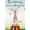 Marc Estrin The Lamentations of Julius Marantz (Tascabile)