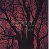Cowbell Tallulah / Cry Baby (Vinyl LP)