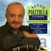 Astor Piazzolla Tristeza De Un Doble a (CD)